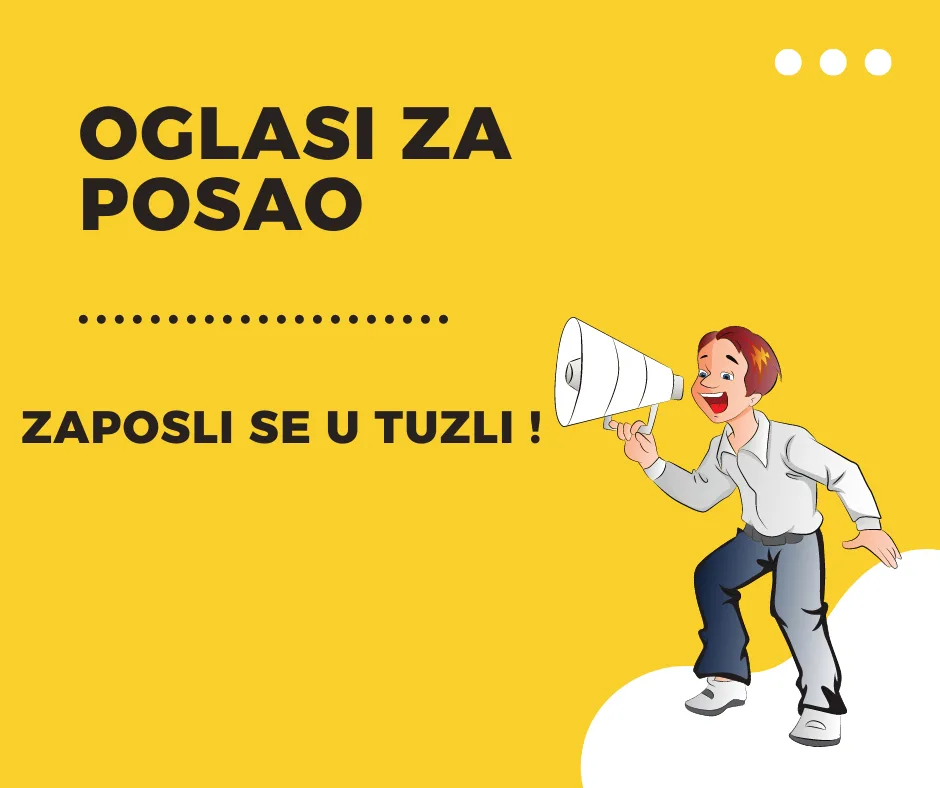 Pogledajte oglas za posao spremačice u Tuzli