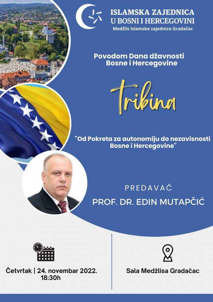 tribina povodom dana državnosti: „od pokreta za autonomiju do nezavisnosti bosne i hercegovine“ | .
