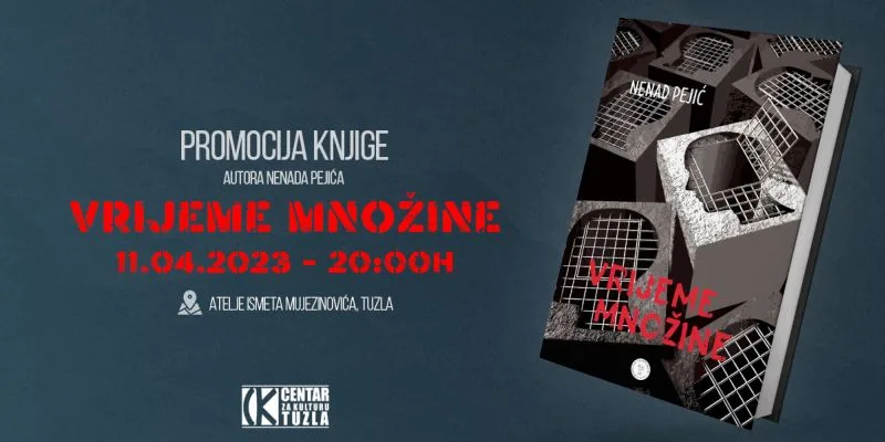 Promocija knjige Nenada Pejića “Vrijeme množine”