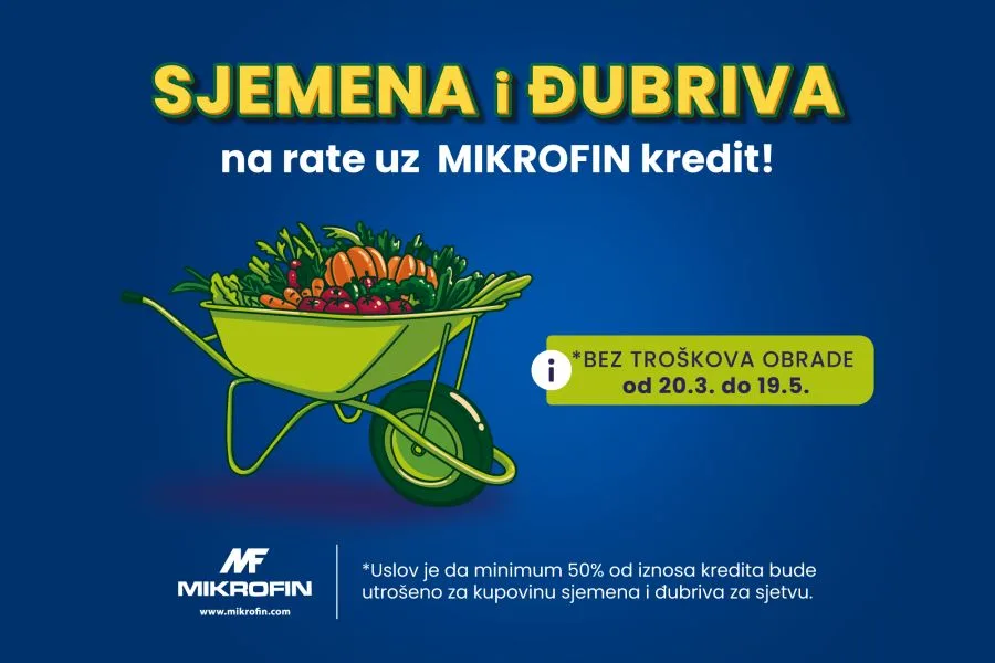 Mikrofin kreirao kreditna rješenja za agrar u BiH