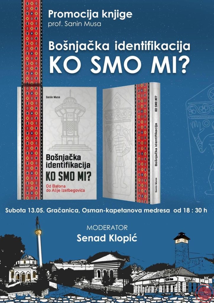 U subotu promocija knjige “Bošnjačka identifikacija- KO SMO MI” –