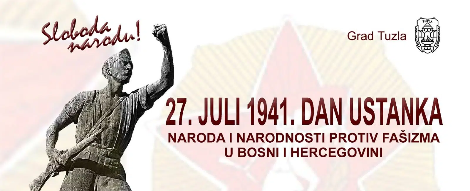 Čestitka gradonačelnika i predsjedavajuće Gradskog vijeća Tuzle u povodu obilježavanja 27. jula – Dana ustanka naroda i narodnosti Bosne i Hercegovine