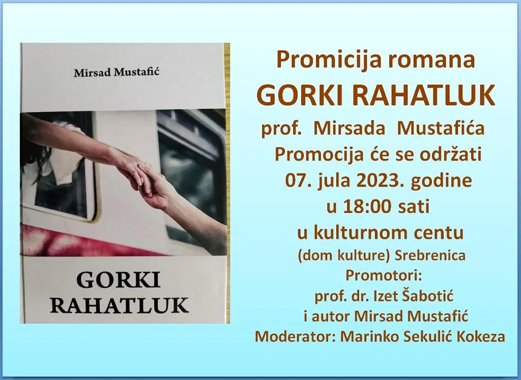 Promocija romana GORKI RAHATLUK književnika Mirsada Mustafića