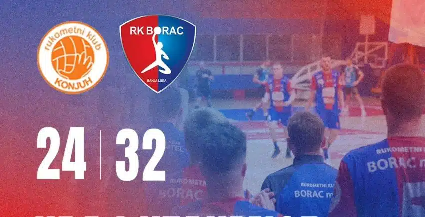 Rukomet:Konjuh-Borac 24:32