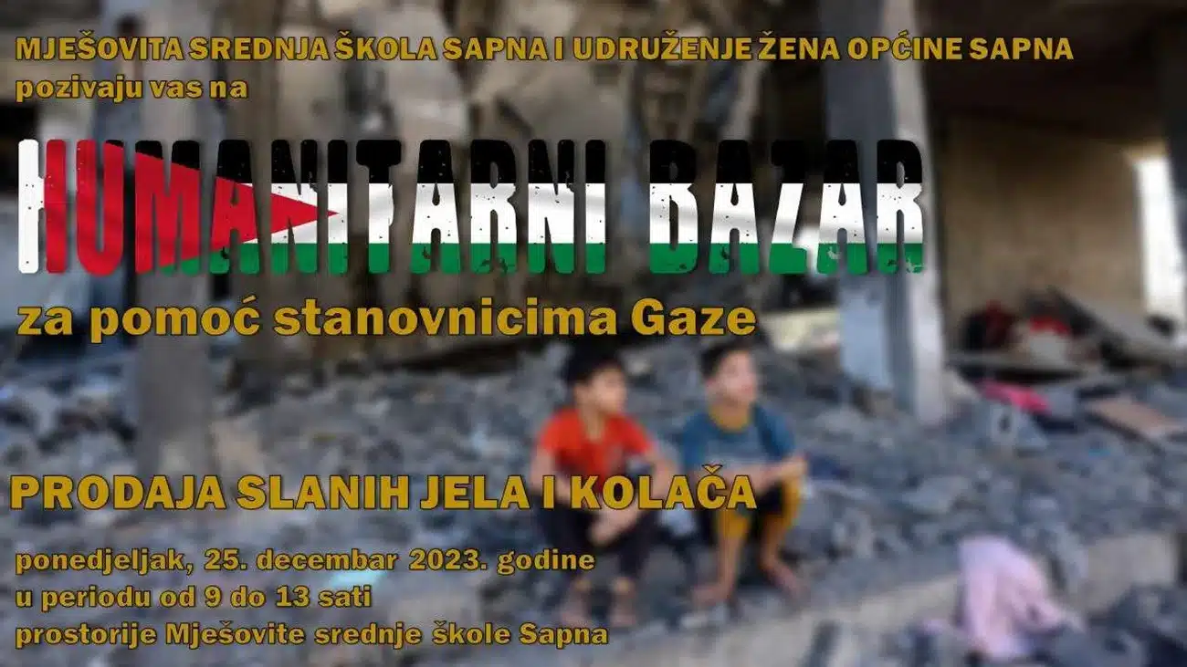 U Sapni u ponedjeljak humanitarni bazar za pomoć stanovnicima Gaze