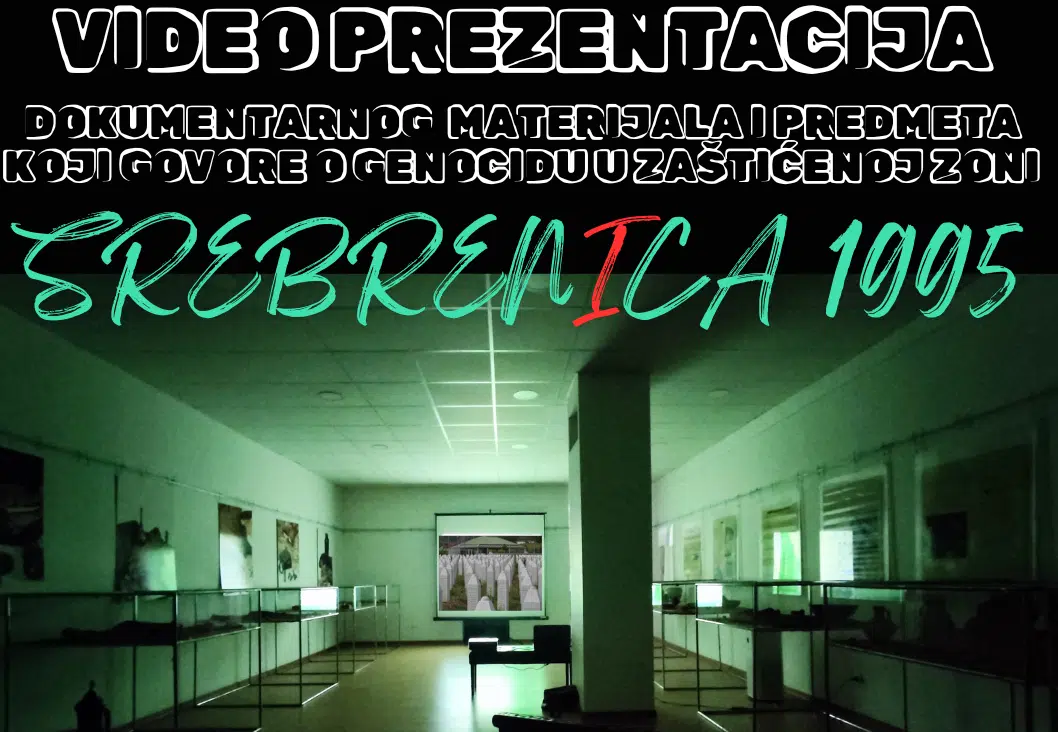 U Muzeju istočne Bosne u četvrtak prezentacija predmeta i materijala iz Srebrenice