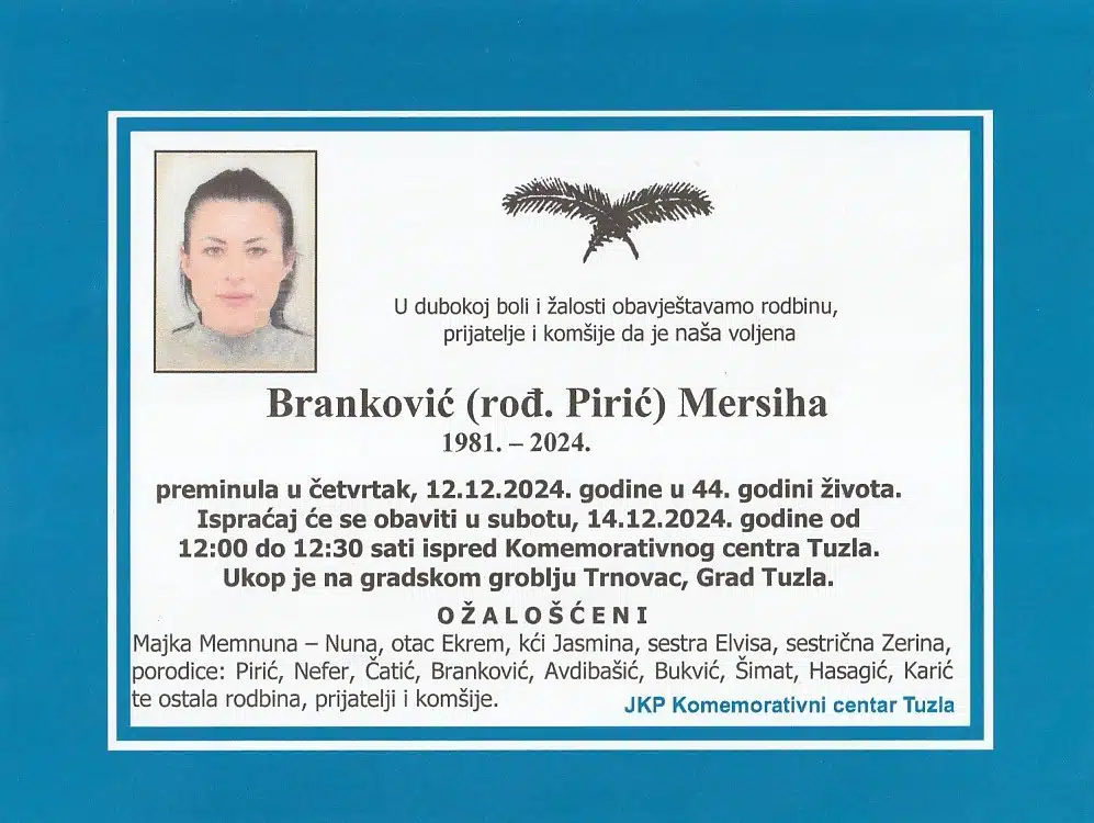 Preminula je Branković Mersiha Preminula je Branković Mersiha