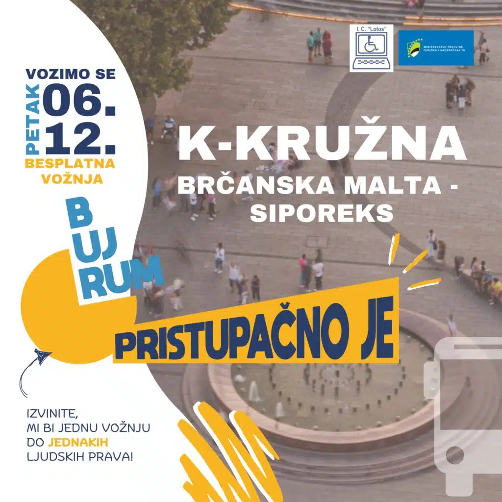 Kampanja o nedostupnosti javnog prijevoza za osobe s invaliditetom u TK “Bujrum, pristupačno je”