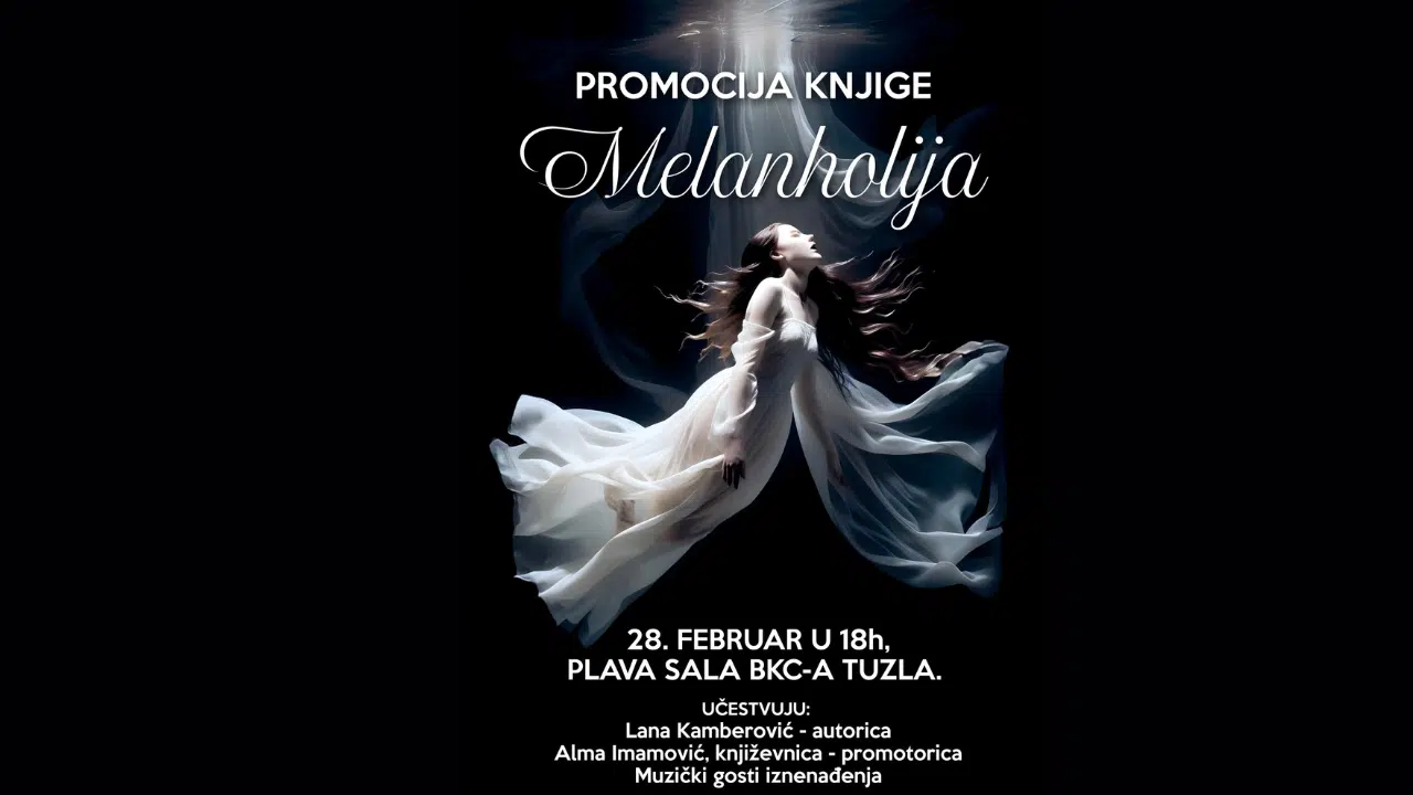NAJAVA: Promocija Knjige Melanholija Lane Kamberović u BKC TK