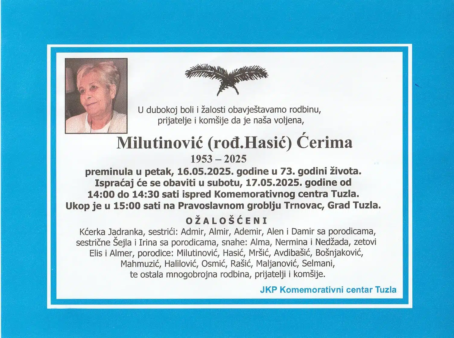 Preminula je Milutinović Ćerima