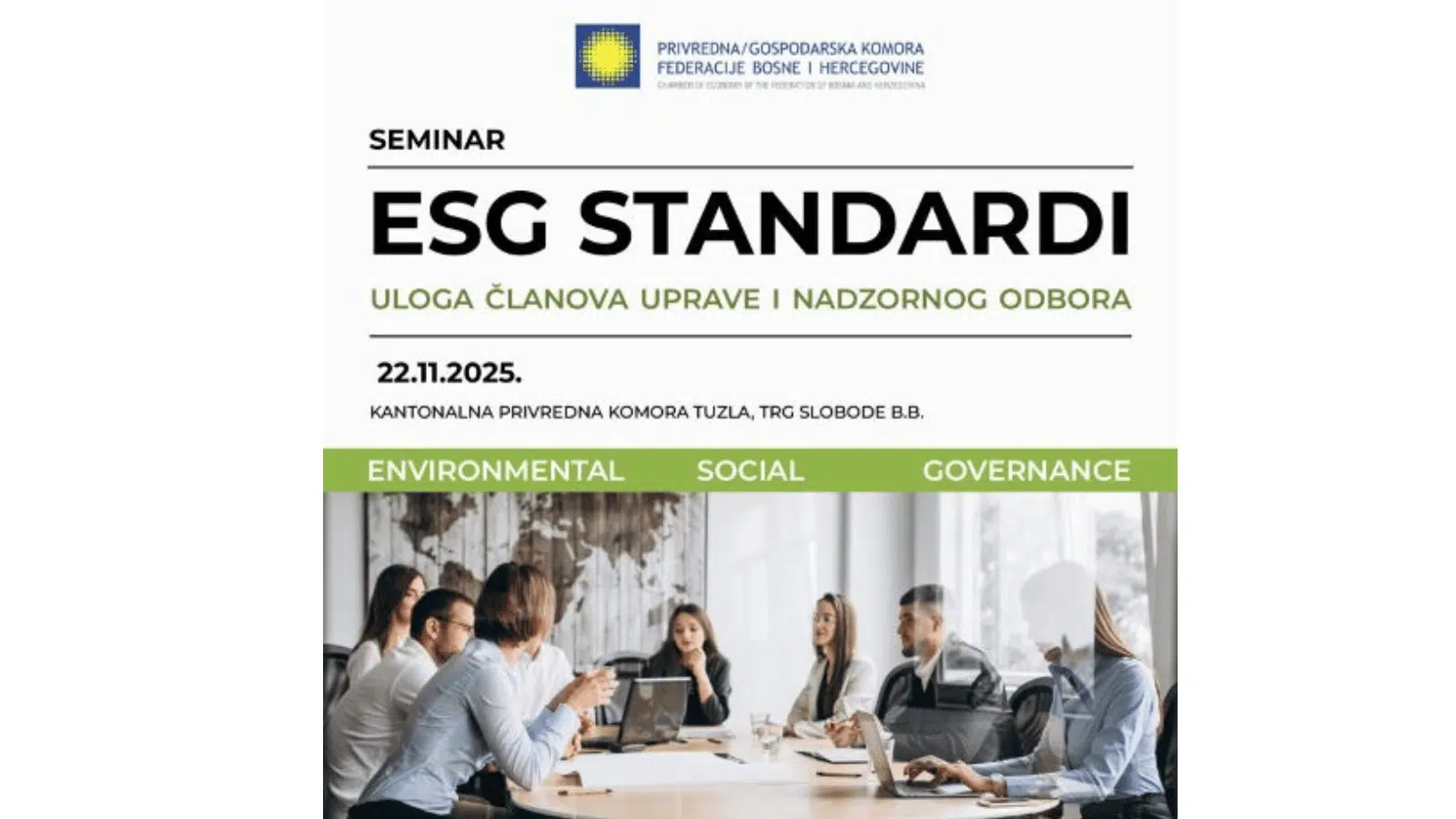 Poziv na seminar o ESG standardima u Tuzli: Fokus na ulozi uprava i nadzornih odbora