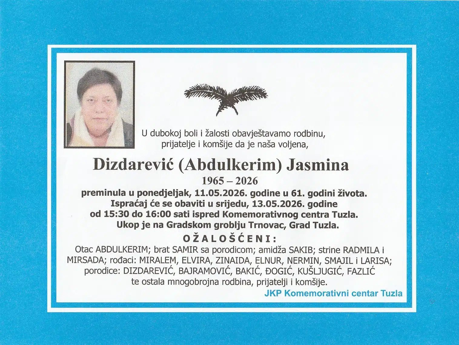 Preminula je Jasmina Dizdarević